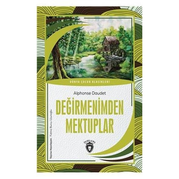 Değirmenimden Mektuplar | Dorlion Yayınları (Ciltsiz)