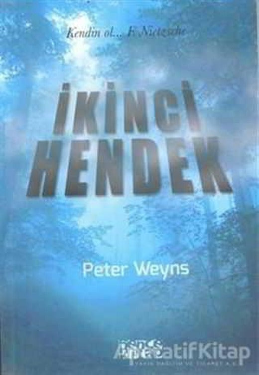 İkinci Hendek - Peter Weyns - Bencekitap | Bencekitap