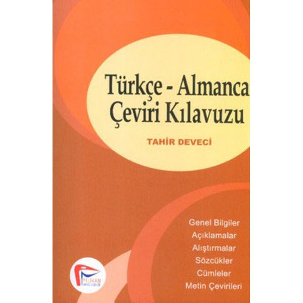 Temel Almanca Çeviri Kılavuzu | Pelikan Yayınları (İnce Kapak)