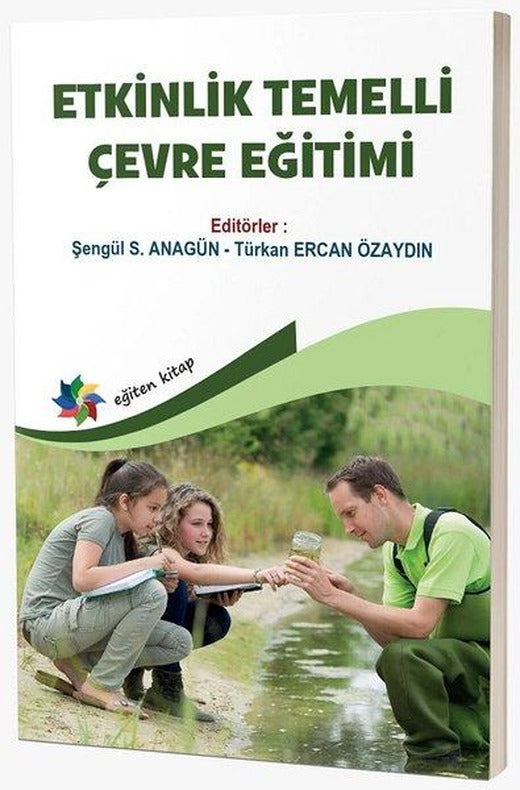 Etkinlik Temelli Çevre Eğitimi | Eğiten Kitap (İnce Kapak)
