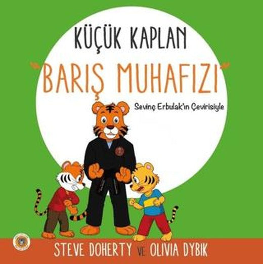 Küçük Kaplan - Barış Muhafızı | Koala Kitap (Ciltsiz)