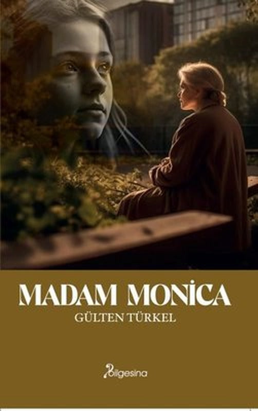 Madam Monica | Bilgesina Yayınları