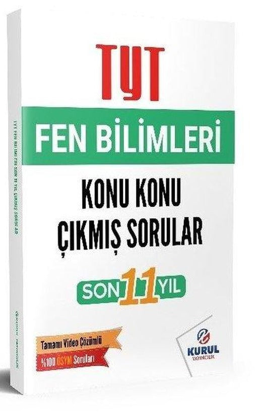 TYT Fen Bilimleri Son 11 Yıl Konu Konu Çıkmış Sorular ve Video Çözümleri | Kurul Yayıncılık (İnce Kapak)