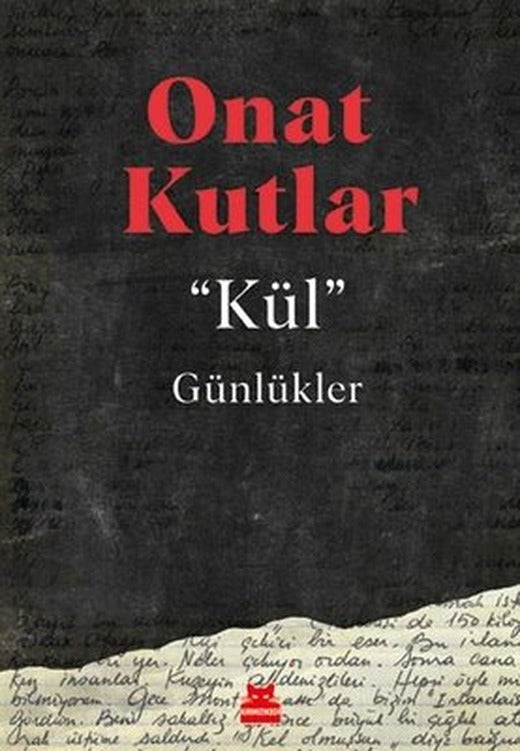 Kül Günlükler | Kırmızı Kedi