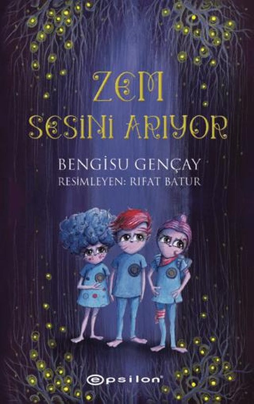 Zem Sesini Arıyor | Epsilon Yayınevi (Ciltsiz)