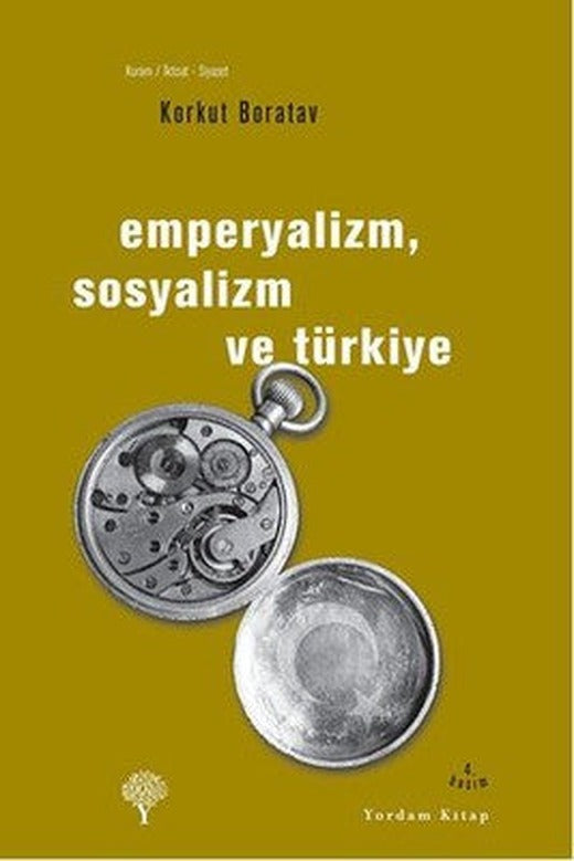 Emperyalizm Sosyalizm ve Türkiye | Yordam Kitap