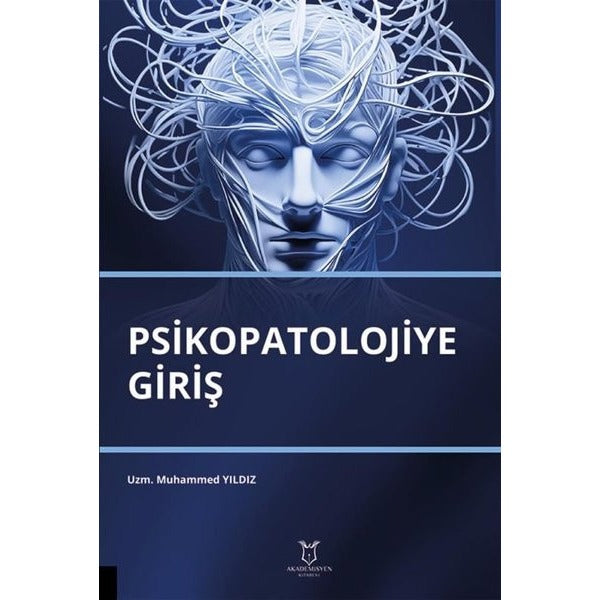 Psikopatolojiye Giriş