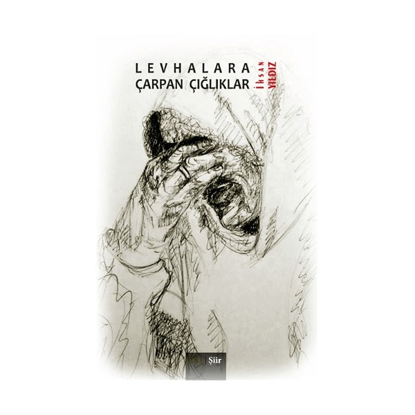 Levhalara Çarpan Çığlıklar | J&J Yayınları (Ciltsiz)