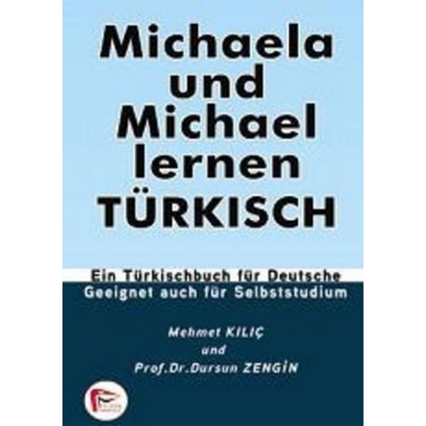 Michaela und Michael Lernen Türkisch