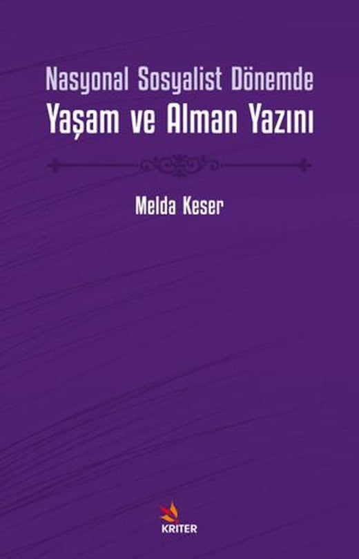 Nasyonal Sosyalist Dönemde Yaşam ve Alman Yazını
