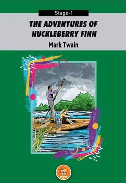 The Adventures of Huckleberry Finn - Mark Twain (Stage-1) | Biom Yayınları (Ciltsiz)