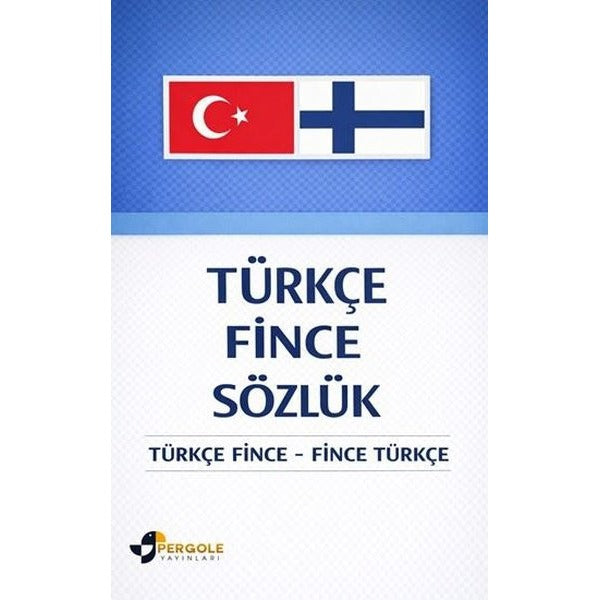 Türkçe Fince Sözlük: Türkçe Fince - Fince Türkçe | Pergole (İnce Kapak)