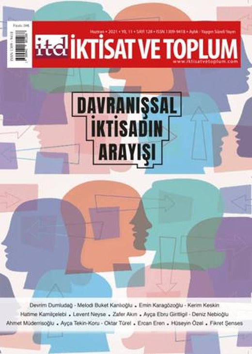 İktisat ve Toplum Dergisi Sayı: 128 Haziran 2021 | İktisat ve Toplum Dergisi (Ciltsiz)