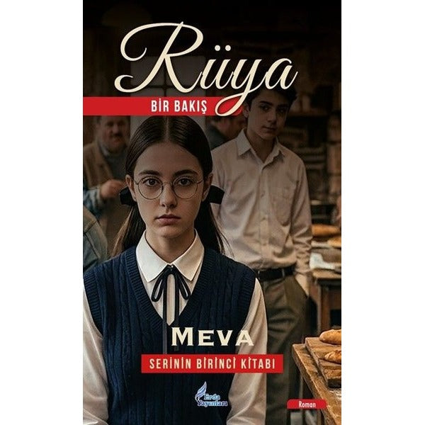 Rüya: Bir Bakış - Serinin Birinci Kitabı | Erda Yayınları (İnce Kapak)