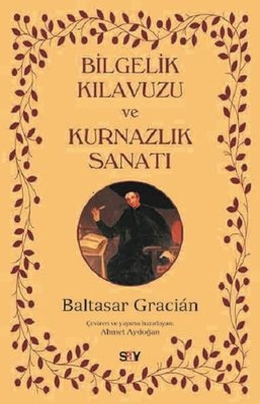 Bilgelik Kılavuzu ve Kurnazlık Sanatı | Say Yayınları