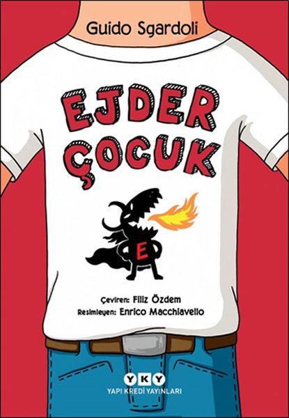 Ejder Çocuk | Yapı Kredi Yayınları (İnce Kapak) - Resim 1