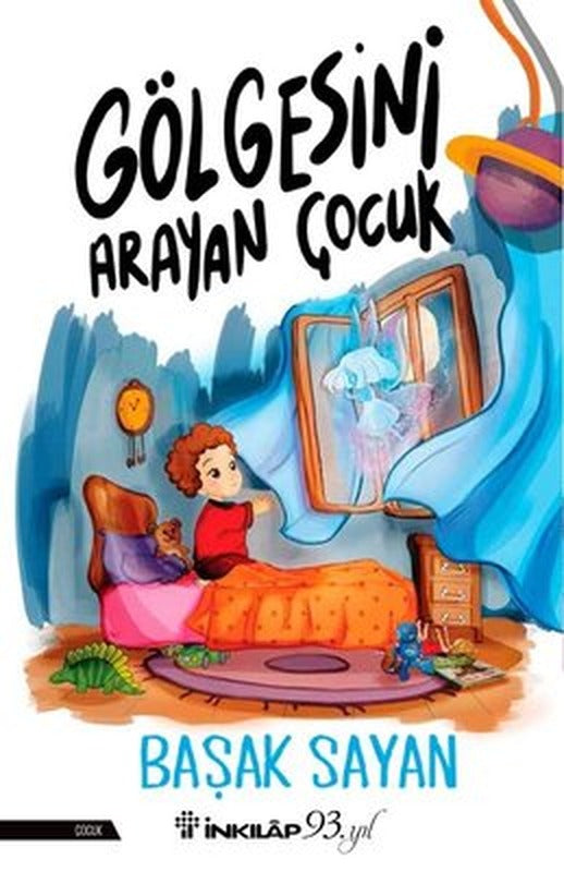 Gölgesini Arayan Çocuk | İnkılap Yayınları