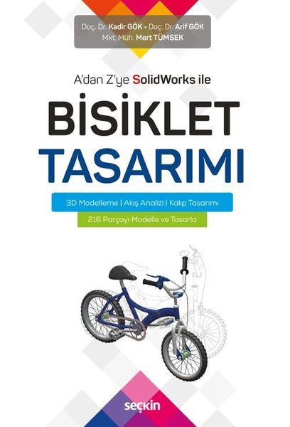 A'dan Z'ye SolidWorks ile Bisiklet Tasarımı - Arif Gök kitap kapağı