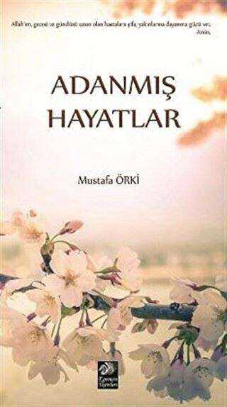 Adanmış Hayatlar - Mustafa Örki kitap kapağı