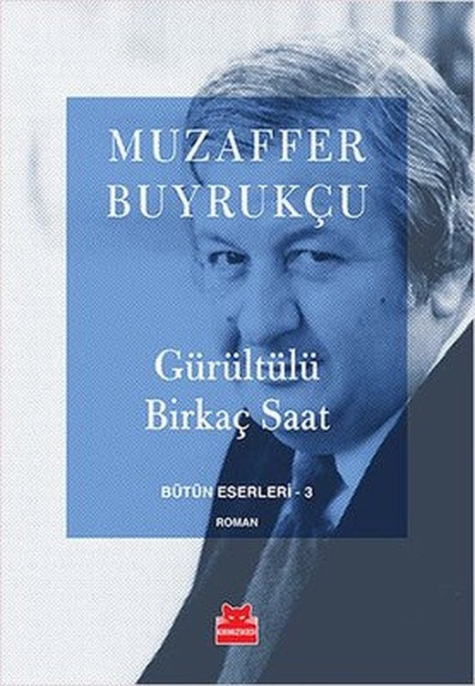 Gürültülü Birkaç Saat | Kırmızı Kedi