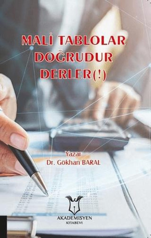 Mali Tablolar Doğrudur Derler(!) | Akademisyen Kitabevi (Ciltsiz)