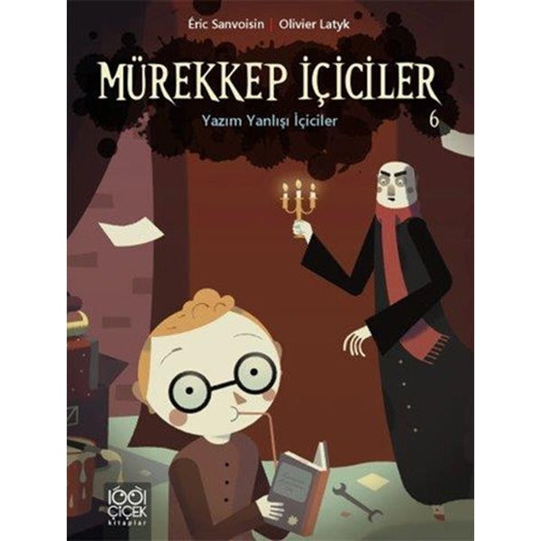 Mürekkep İçiciler Cilt 6-Yazım Yanlışı İçiciler | 1001 Çiçek