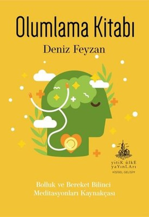 Olumlama Kitabı | Yitik Ülke Yayınları