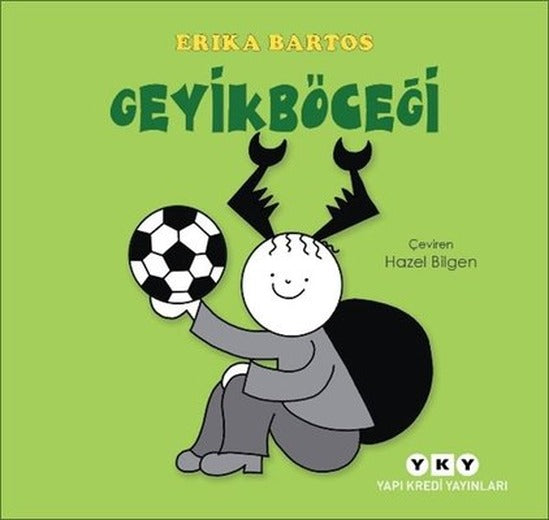 Geyikböceği-Uğurböceği Sevecen ile Salyangoz Tomurcuk | Yapı Kredi Yayınları