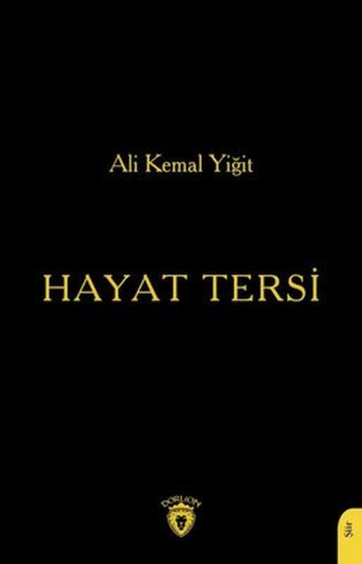 Hayat Tersi | Dorlion Yayınevi