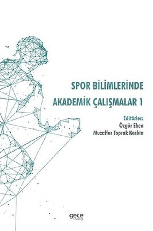 Spor Bilimlerinde Akademik Çalışmalar - 1 | Gece Kitaplığı
