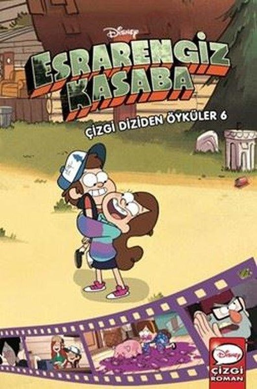 Disney Esrarengiz Kasaba - Çizgi Diziden Öyküler Cilt 6 | Beta Kids (Ciltli)