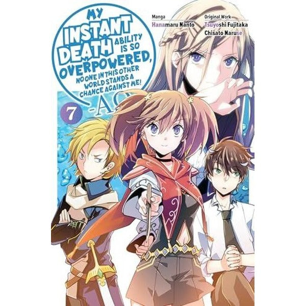 My Instant Death Ability Is So Overpowered No One in This Other World Stands a Chance Against Me!