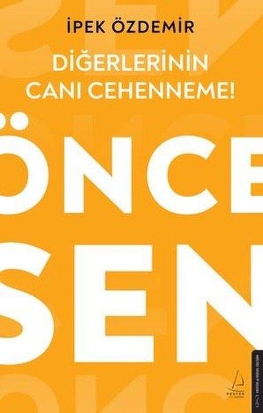 Diğerlerinin Canı Cehenneme! | Destek Yayınları (İnce Kapak)