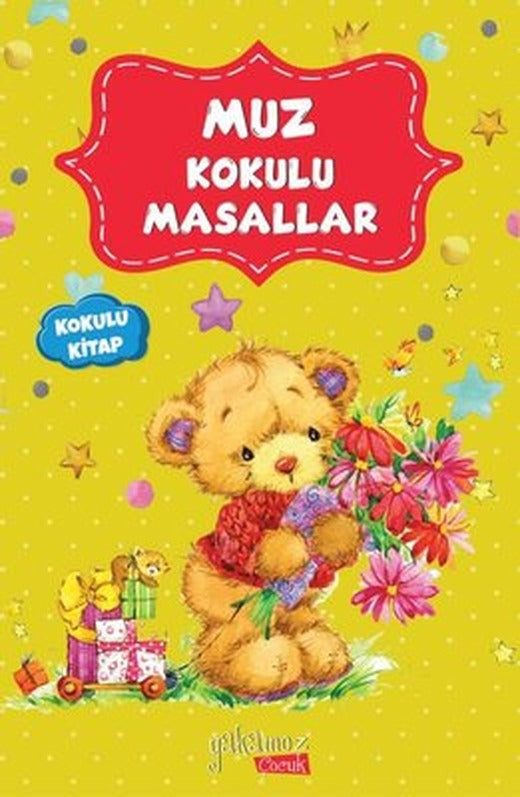 Muz Kokulu Masallar | Yakamoz Yayınları