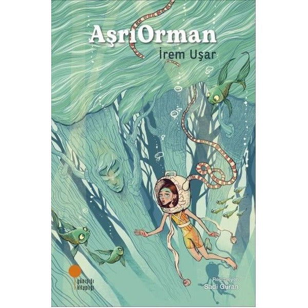 AşrıOrman | Günışığı Yayınları