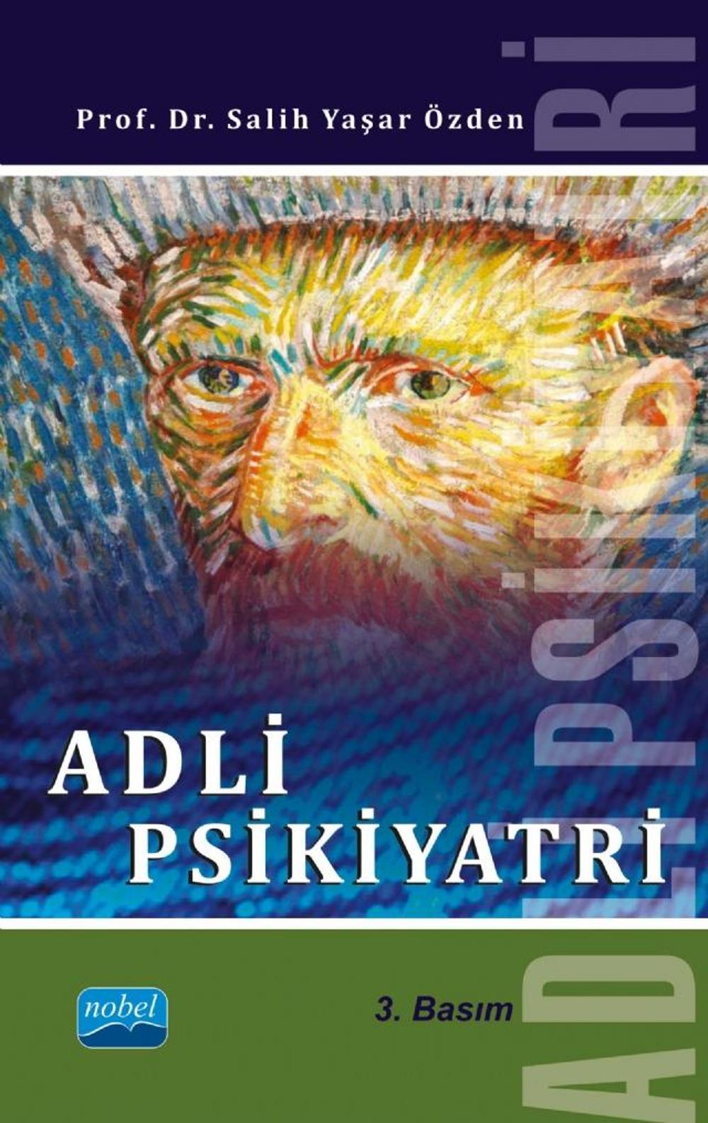 Adli Psikiyatri | Nobel Akademik Yayıncılık
