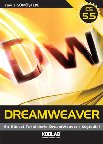Adobe Dreamweaver CS5.5 - Yavuz Gümüştepe kitap kapağı