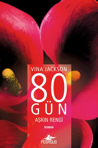 80 Gün Aşkın Rengi | Pegasus (İnce Kapak) - Resim 1