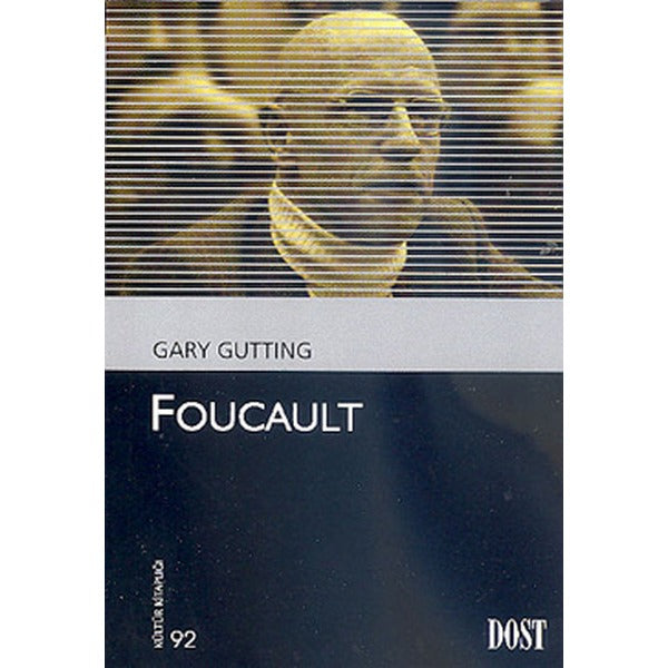 Foucault | Dost Kitabevi Yayınları (Ciltsiz)