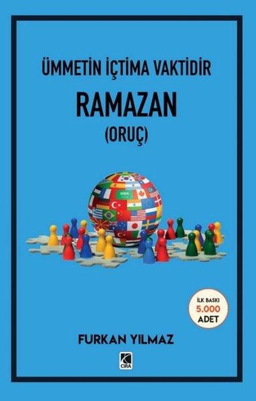 Ramazan - Ümmetin İçtima Vaktidir | Çıra Yayınları (İnce Kapak)