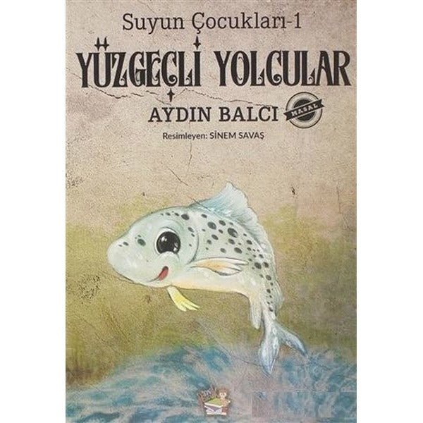 Yüzgeçli Yolcular - Suyun Çocukları 1 | Parmak Çocuk