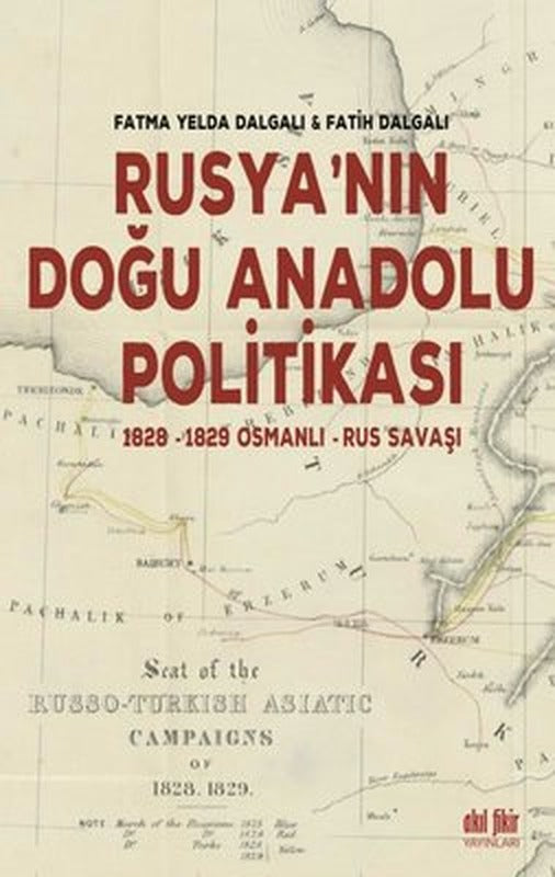 Rusya'nın Doğu Anadolu Politikası | Akıl Fikir Yayınları