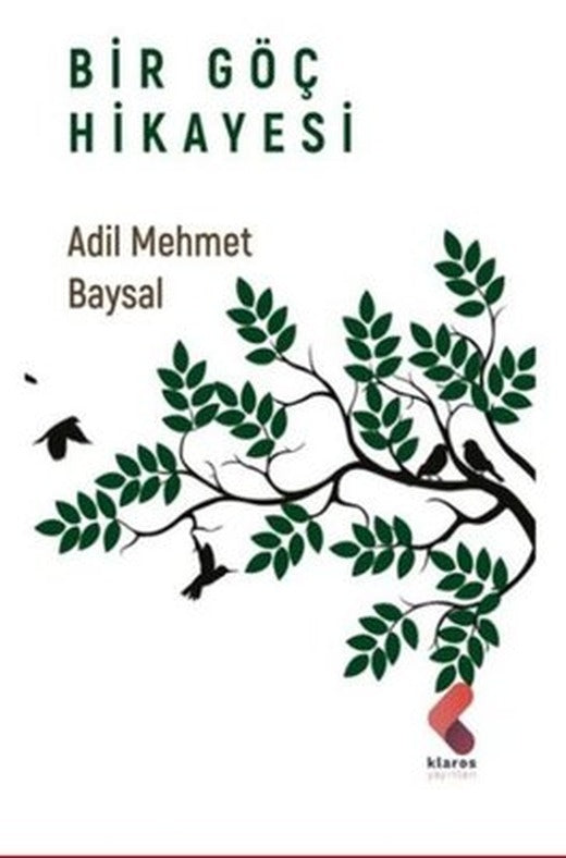 Bir Göç Hikayesi | Klaros Yayınları