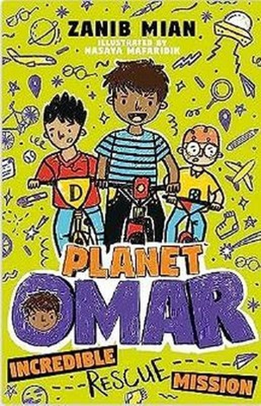 Planet Omar: Incredible Rescue Mission | Hachette Children