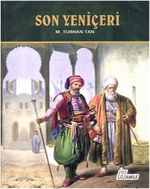 Son Yeniçeri | Hamle Yayınevi