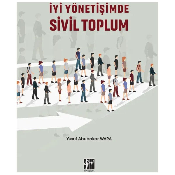 İyi Yönetişimde Sivil Toplum | Gazi Kitabevi (Ciltsiz)