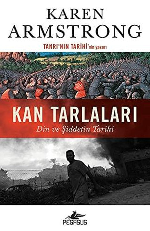 Kan Tarlaları: Din ve Şiddetin Tarihi