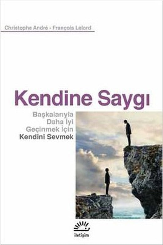 Kendine Saygı | İletişim Yayınları