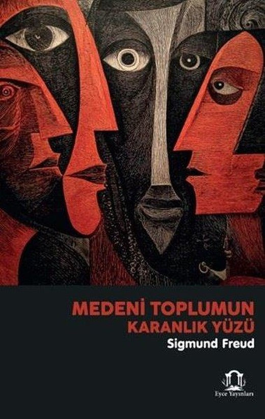 Medeni Toplumun Karanlık Yüzü | Eyce Yayınları (İnce Kapak)
