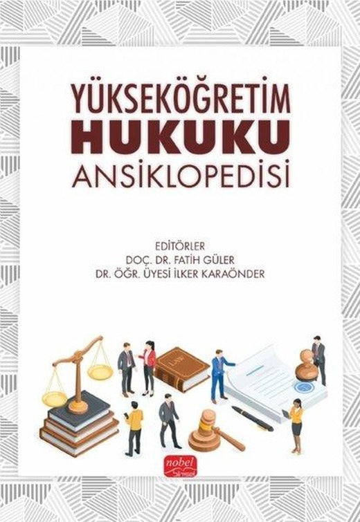 Yükseköğretim Hukuku Ansiklopedisi | Nobel Bilimsel Eserler (İnce Kapak)